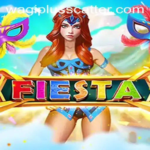 Exploring the Dynamic World of Fiesta: An Immersive Journey Powered by Wagiplus