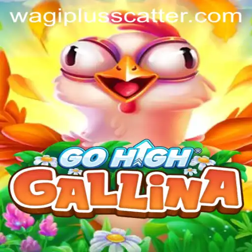 Discovering GoHighGallina: A New Game Era with Wagiplus