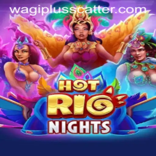Discover the Thrilling World of HotRioNights with Wagiplus