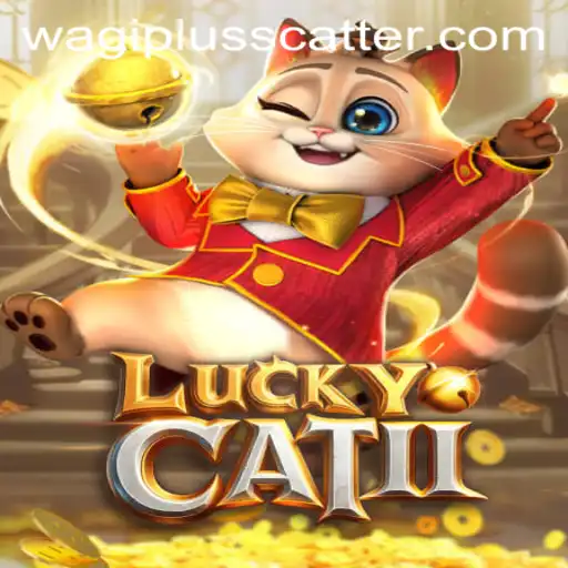 Unveiling LuckyCatII: A New Era in Gaming with Wagiplus